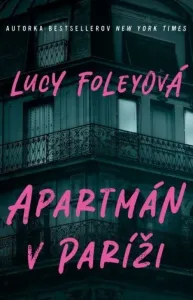 Apartmán v Paríži - Lucy Foleyová