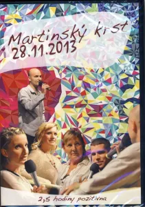Hiraxova prednáška a martinský krst z 28. 11. 2013 DVD