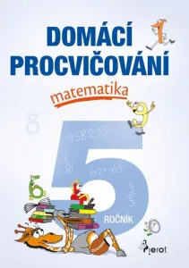 Domácí procvičování - Matematika 5. ročník - Šulc Petr
