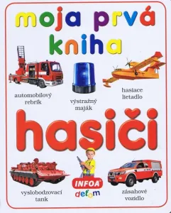 Moja prvá kniha - hasiči