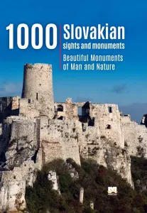 1000 Slovakian sights and monuments, 2. vydanie - Ján Lacika
