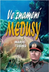 Ve znamení medusy - Mario Tobino