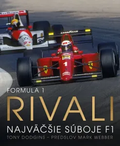 Formula 1: Rivali (Najväčšie súboje F1) - Tony Dodgins