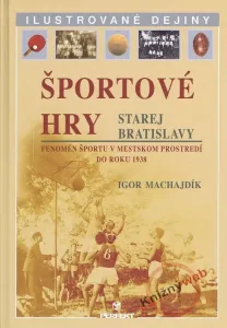 Športové hry starej Bratislavy - Igor Machajdík