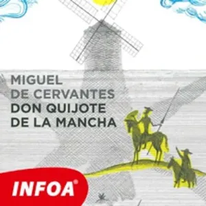 Don Quijote de la Mancha (ES) - Miguel de Cervantes Saavedra (mp3 audiokniha)
