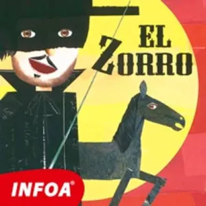 El Zorro (ES) - Johnston McCulley (mp3 audiokniha)