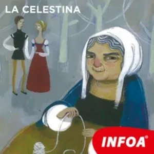 La Celestina (ES) - Fernando de Rojas (mp3 audiokniha)