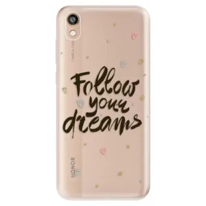 Odolné silikónové puzdro iSaprio - Follow Your Dreams - black - Huawei Honor 8S