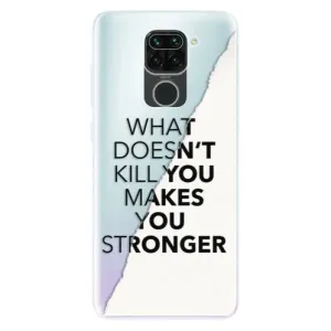 Odolné silikónové puzdro iSaprio - Makes You Stronger - Xiaomi Redmi Note 9
