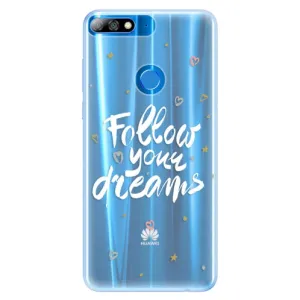 Silikónové puzdro iSaprio - Follow Your Dreams - white - Huawei Y7 Prime 2018
