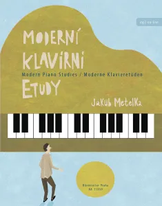 Jakub Metelka Moderní klavírní etudy Noty