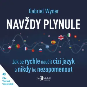 Navždy plynule - Gabriel Wyner (mp3 audiokniha)