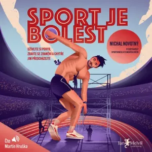 Sport je bolest - Michal Novotný (mp3 audiokniha)