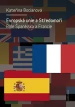 Evropská unie a Středomoří #3250195