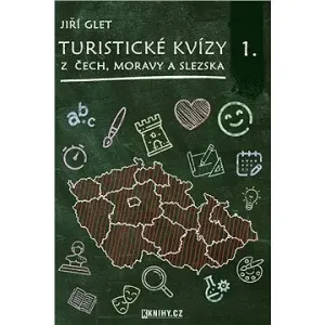 Turistické kvízy z Čech, Moravy a Slezska I