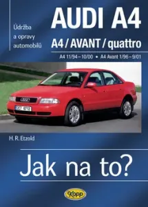 Audi A4/Avant  11/94 - 9/01 - Jak na to?  96. - Etzold Hans-Rudiger Dr