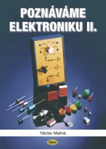 Poznáváme elektroniku II