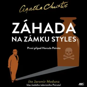 Záhada na zámku Styles - Agatha Christie (mp3 audiokniha)