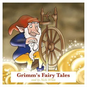 Grimm's Fairy Tales - Jacob Grimm, Wilhelm Grimm, Bratia Grimmovci (mp3 audiokniha)