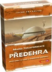 Mindok Mars: Teraformace rozšírenie Předehra