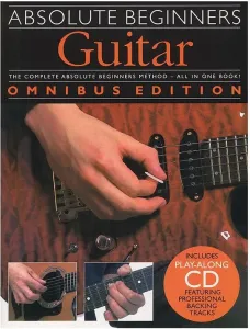Music Sales Absolute Beginners: Guitar - Omnibus Edition Noty