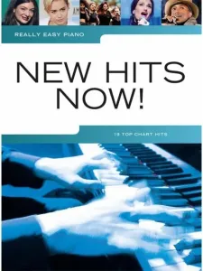 Music Sales Really Easy Piano: New Hits Now! Noty