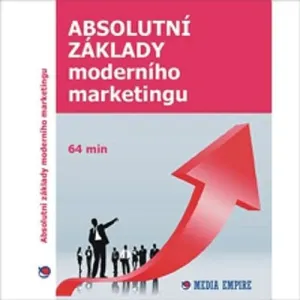 Absolutní základy moderního marketingu - Dan Miller (mp3 audiokniha)