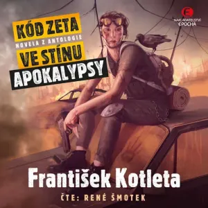 Kód Zeta - František Kotleta (mp3 audiokniha)