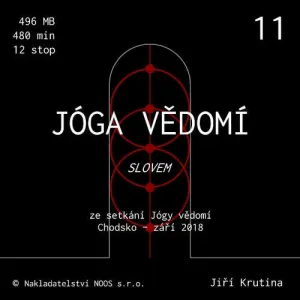 Jóga vědomí slovem 11 - Jiří Krutina (mp3 audiokniha)