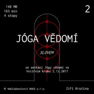 Jóga vědomí slovem 2 - Jiří Krutina (mp3 audiokniha)