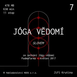 Jóga vědomí slovem 7 - Jiří Krutina (mp3 audiokniha)