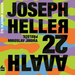 Hlava XXII - Joseph Heller (mp3 audiokniha)
