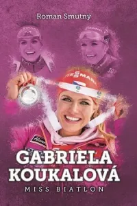 Gabriela Koukalová - miss biatlon