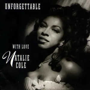 Universal Music Natalie Cole – Unforgettable With Love