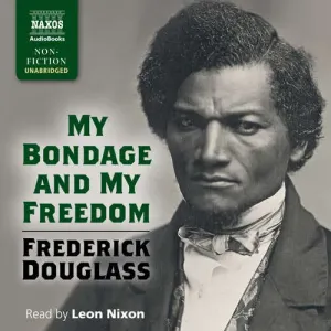 My Bondage and My Freedom (EN) - Frederick Douglass (mp3 audiokniha)