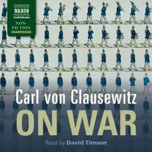On War (EN) - Carl von Clausewitz (mp3 audiokniha)