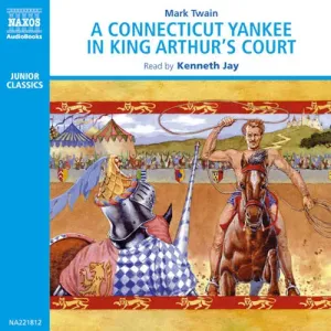A Connecticut Yankee (EN) - Mark Twain (mp3 audiokniha)