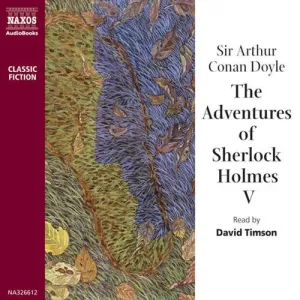 The Adventures of Sherlock Holmes V (EN) - Arthur Conan Doyle (mp3 audiokniha)
