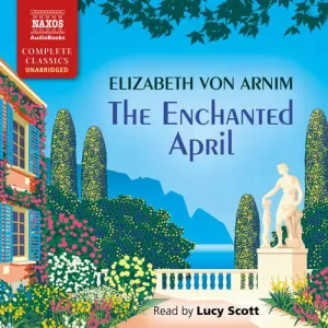 The Enchanted April (EN) - Elizabeth von Arnim (mp3 audiokniha)