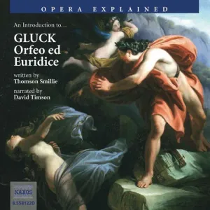 Opera Explained – Orfeo ed Euridice (EN) - Thomson Smillie (mp3 audiokniha)