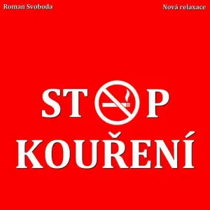 Stop kouření - Roman Svoboda (mp3 audiokniha)