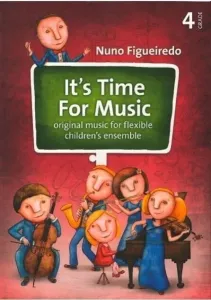 Nuno Figueiredo It's Time For Music 4 Noty