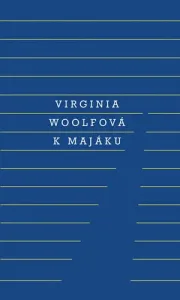 K majáku - 4. vydání - Virginia Woolfová