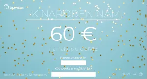 OLIVIE Elektronický darčekový poukaz K NARODENINÁM Hodnota: 60 €