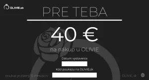 OLIVIE Elektronický darčekový poukaz PRE TEBA Hodnota: 40 €