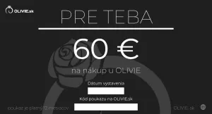 OLIVIE Elektronický darčekový poukaz PRE TEBA Hodnota: 60 €