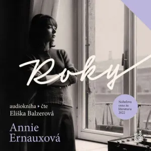 Roky - Annie Ernauxová (mp3 audiokniha)