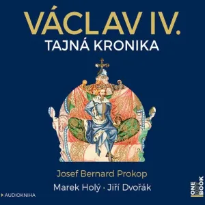 Václav IV. - Josef Bernard Prokop (mp3 audiokniha)