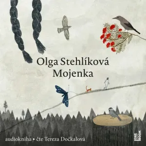 Mojenka - Olga Stehlíková (mp3 audiokniha)