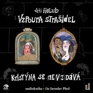 Vzpoura strašidel - Jiří Holub (mp3 audiokniha)